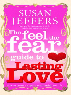 cover image of The Feel the Fear Guide To... Lasting Love
